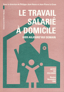 Travail salarié à domicile (Le)